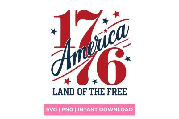 America 1776 Land of the Free Patriotic Graphics for T-Shirt Designs
