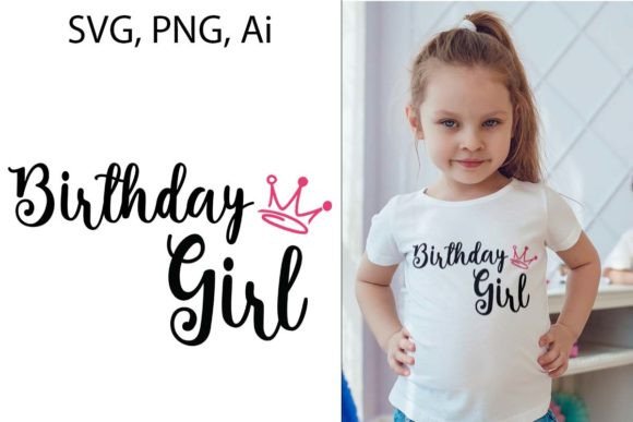 Birthday Girl T-shirt Design: A Fresh Graphic for Freebies & Branding Projects