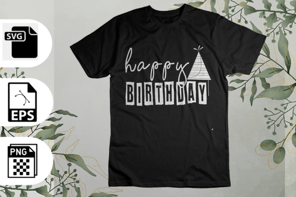 Happy Birthday SVG T-shirt Design: A Festive Graphic for Local Business Branding Freebies