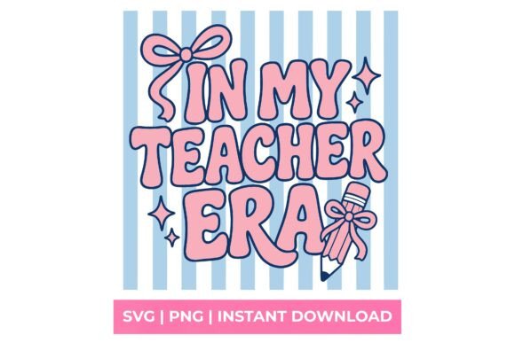 In My Teacher Era Coquette Bow SVG Review