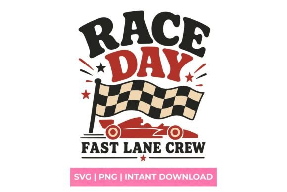 Race Day Fast Lane Crew Racing SVG – A Dynamic Graphic for Crafters & Handmade Sellers