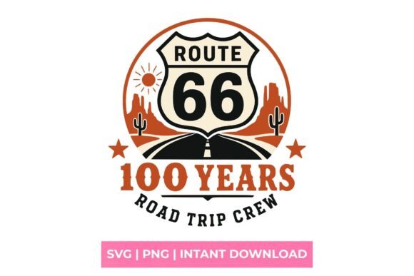 Route 66 Centennial Road Trip Crew SVG – A Bold Graphic for Retro Road Trip T-Shirt Designs