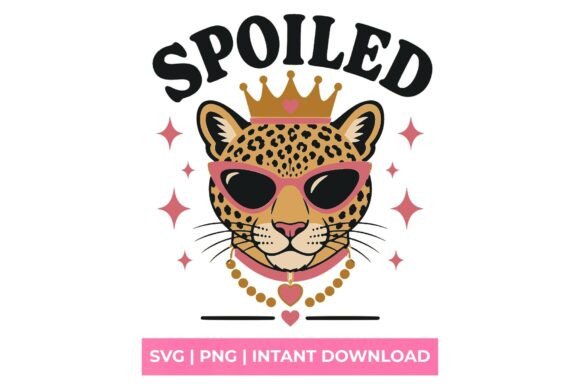 Spoiled Leopard Queen Sunglasses SVG for T-Shirt Designs & Marketing Graphics