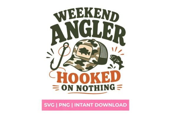 Weekend Angler Hooked on Nothing SVG: A Fresh Graphic for Coastal-Inspired T-Shirt Designs